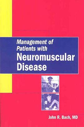 Management of Patients with  Neuromuscular Disease pdf epub mobi 电子书 下载