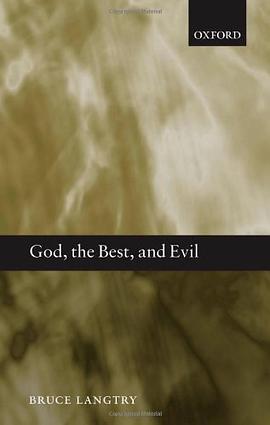 God, the Best, and Evil pdf epub mobi 电子书 下载