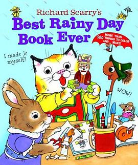 Richard Scarry's Best Rainy Day Book Ever pdf epub mobi 电子书 下载
