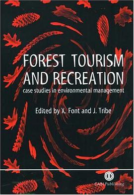 Forest Tourism and Recreation pdf epub mobi 电子书 下载