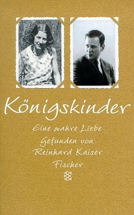 Königskinder. Eine wahre Liebe. ( Ab 12 Jahren) pdf epub mobi 电子书 下载