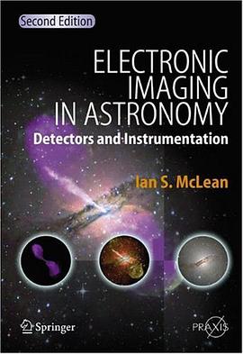 Electronic Imaging in Astronomy pdf epub mobi 下载