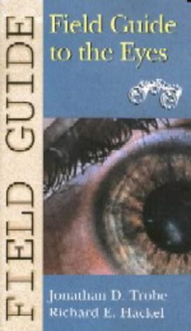 Field Guide to the Eyes pdf epub mobi 電子書 下載