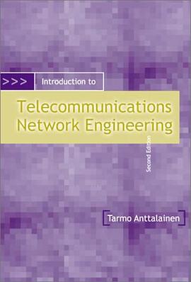 Introduction to Telecommunications Network Engineering, Second Edition pdf epub mobi 电子书 下载