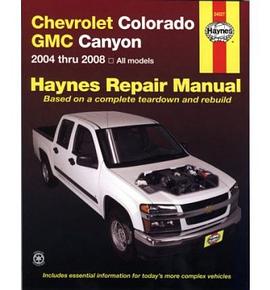 Haynes Repair Manual Chevrolet Colorado Gmc Canyon 2004 Thru 2008 pdf epub mobi 电子书 下载