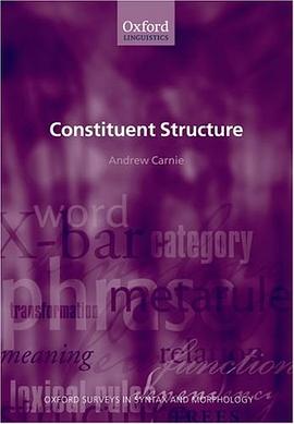 Constituent Structure (Oxford Surveys in Syntax & Morphology) pdf epub mobi 电子书 下载