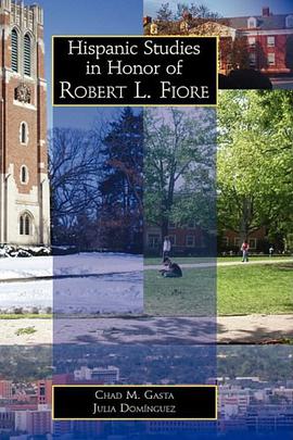 Hispanic Studies in Honor of Robert L. Fiore pdf epub mobi 电子书 下载