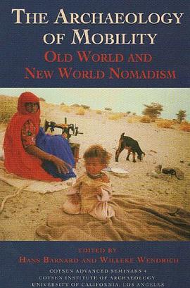 The Archaeology of Mobility pdf epub mobi 电子书 下载