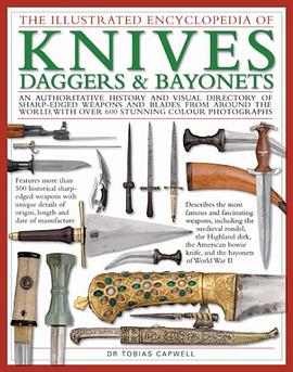 The Illustrated Encyclopedia of Knives, Daggers & Bayonets pdf epub mobi 電子書 下載