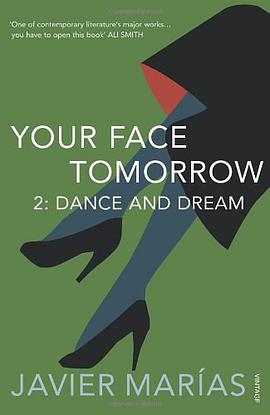 Your Face Tomorrow 2. Dance and Dream pdf epub mobi 电子书 下载