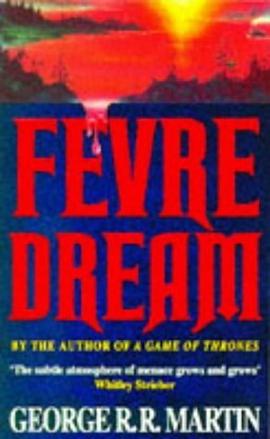 Fevre Dream pdf epub mobi 电子书 下载