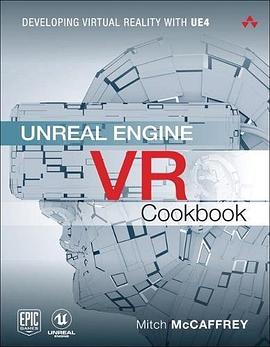 Unreal Engine VR Cookbook pdf epub mobi 电子书 下载