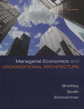 Managerial Economics & Organizational Architecture pdf epub mobi 电子书 下载