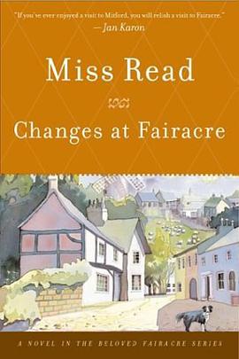 Changes at Fairacre pdf epub mobi 电子书 下载