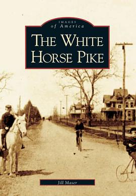 The White Horse Pike pdf epub mobi 电子书 下载