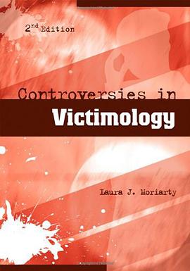 Controversies in Victimology, Second Edition pdf epub mobi 电子书 下载