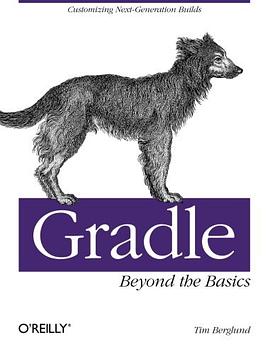 Gradle Beyond the Basics pdf epub mobi 电子书 下载
