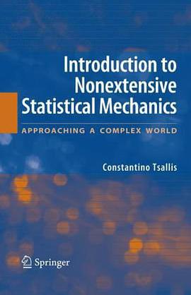 Introduction to Nonextensive Statistical Mechanics pdf epub mobi 电子书 下载