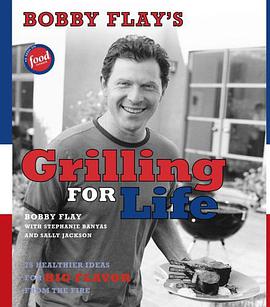 Bobby Flay's Grilling For Life pdf epub mobi 电子书 下载
