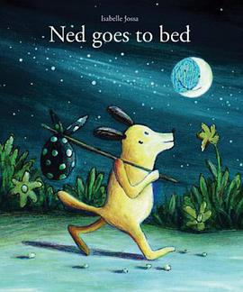Ned Goes to Bed pdf epub mobi 电子书 下载