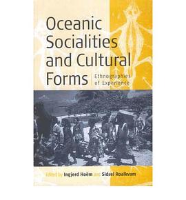 Oceanic Socialities and Cultural Forms pdf epub mobi 电子书 下载