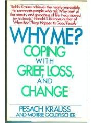 Why Me?: Coping With Grief， Loss and Change pdf epub mobi 电子书 下载
