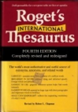 Roget's International Thesaurus (4th ed.)
