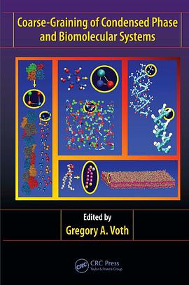 Coarse-Graining of Condensed Phase and Biomolecular Systems pdf epub mobi 电子书 下载