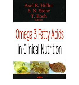 Omega 3 Fatty Acids in Clinical Nutrition pdf epub mobi 电子书 下载