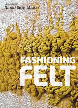 Fashioning Felt pdf epub mobi 电子书 下载