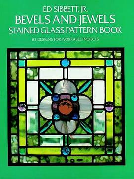 Bevels and Jewels Stained Glass Pattern Book pdf epub mobi 电子书 下载