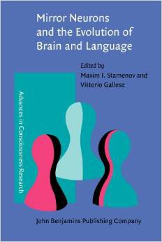 Mirror Neurons and the Evolution of Brain and Language pdf epub mobi 电子书 下载