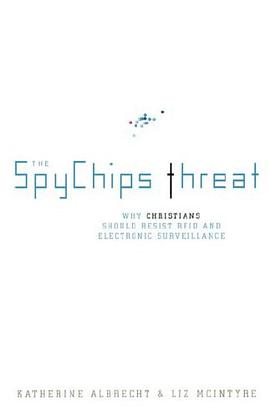 The Spychips Threat pdf epub mobi 电子书 下载