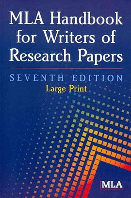 MLA Handbook for Writers of Research Papers  (7th edition) pdf epub mobi 电子书 下载