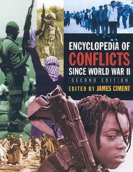 Encyclopedia of Conflicts Since World War II pdf epub mobi 電子書 下載