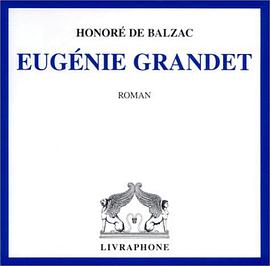 Eugénie Grandet (coffret 6 CD)