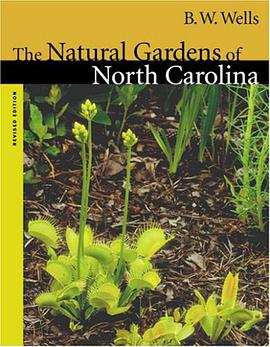 The Natural Gardens of North Carolina pdf epub mobi 电子书 下载