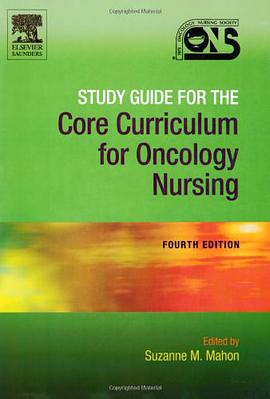Study Guide for the Core Curriculum for Oncology Nursing pdf epub mobi 电子书 下载