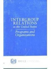 Intergroup relations in the United States: Programs and organizations pdf epub mobi 电子书 下载