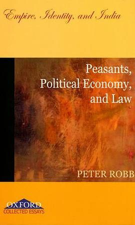 Peasants, Political Economy, and Law pdf epub mobi 电子书 下载