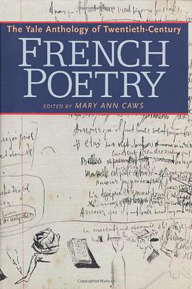The Yale Anthology of Twentieth-Century French Poetry pdf epub mobi 电子书 下载