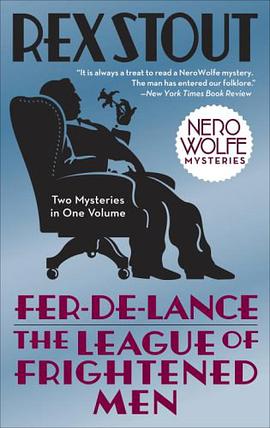 Fer-de-Lance & the League of Frightened Men pdf epub mobi 电子书 下载