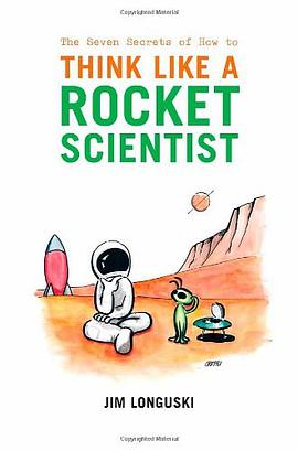The Seven Secrets of How to Think Like a Rocket Scientist pdf epub mobi 下载