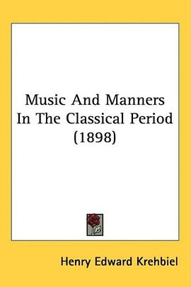 Music and Manners in the Classical Period pdf epub mobi 电子书 下载