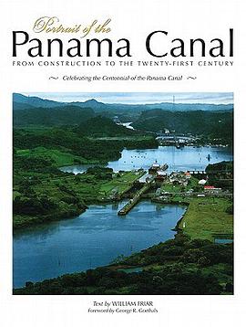 Portrait of the Panama Canal pdf epub mobi 下载