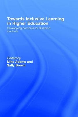 Towards Inclusive Learning in Higher Education pdf epub mobi 电子书 下载