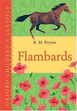 Flambards (Oxford Children's Classics) pdf epub mobi 电子书 下载