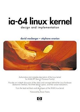 IA-64 Linux Kernel pdf epub mobi 电子书 下载