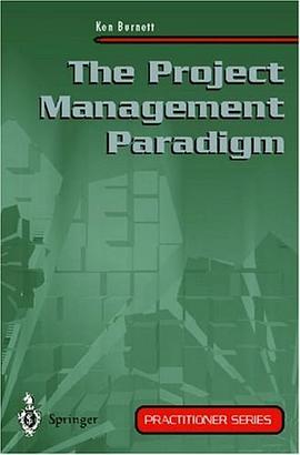 The Project Management Paradigm (Practitioner Series) pdf epub mobi 電子書 下載