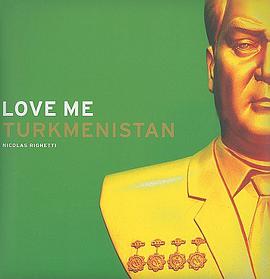 Love Me Turkmenistan pdf epub mobi 电子书 下载